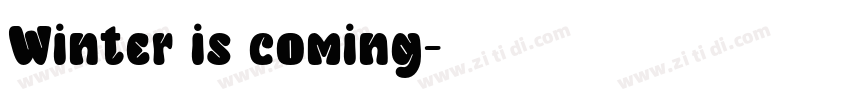 Winter is coming字体转换